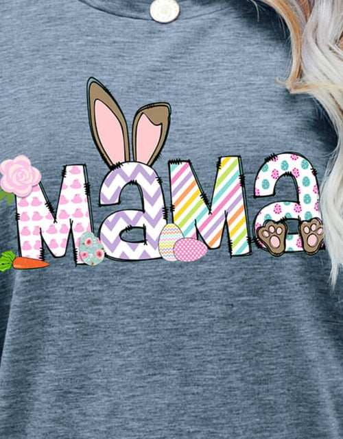 Load image into Gallery viewer, Easter MAMA Graphic Round Neck T-Shirt
