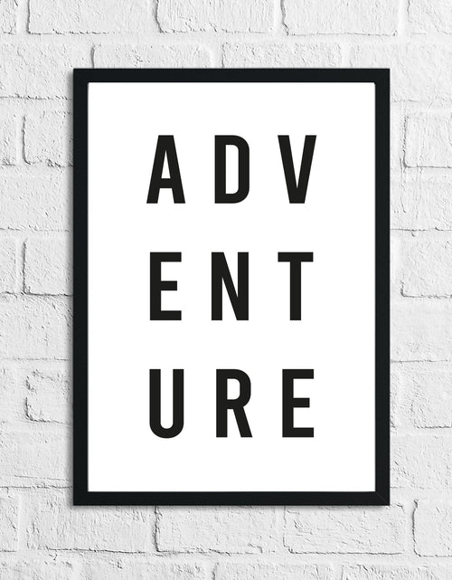 Load image into Gallery viewer, Adventure Travel Inspirational Wall Decor Quote Print by WinsterCreations™ Official Store
