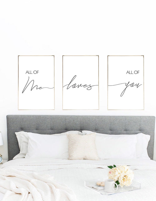Load image into Gallery viewer, All Of Me Loves All Of You Set Of 3 Bedroom Wall Decor Prints by WinsterCreations™ Official Store
