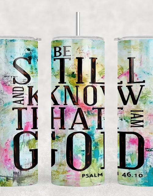 Load image into Gallery viewer, Be Still And Know That I Am God|Skinny Tumbler|Optional Bluetooth Speaker| Speaker Color Varies by Rowdy Ridge Co
