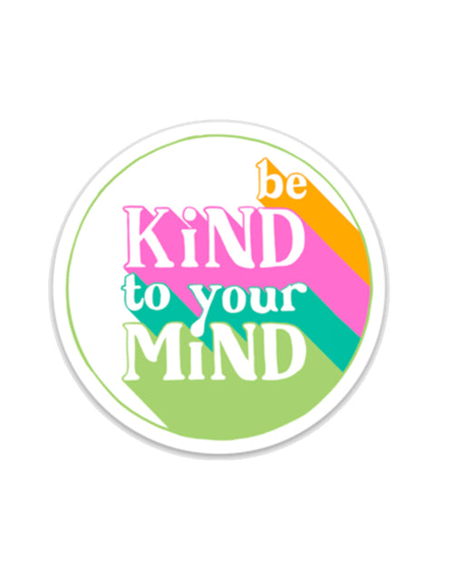 Load image into Gallery viewer, Be Kind To Your Mind Sticker by Kind Cotton
