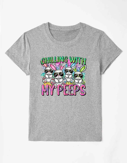 Load image into Gallery viewer, CHILLING WITH MY PEEPS Round Neck T-Shirt
