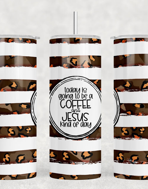 Load image into Gallery viewer, Coffee and Jesus Kind Of Day|Skinny Tumbler|Optional Bluetooth Speaker| Speaker Color Varies by Rowdy Ridge Co
