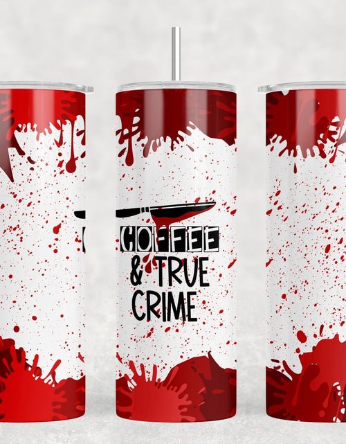 Load image into Gallery viewer, Coffee and True Crime|Skinny Tumbler|Optional Bluetooth Speaker| Speaker Color Varies by Rowdy Ridge Co
