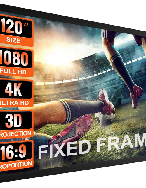 Load image into Gallery viewer, Projection Screen 120inch 16:9 Movie Screen Fixed Frame 3D Projector Screen for 4K HDTV Movie Theater Home
