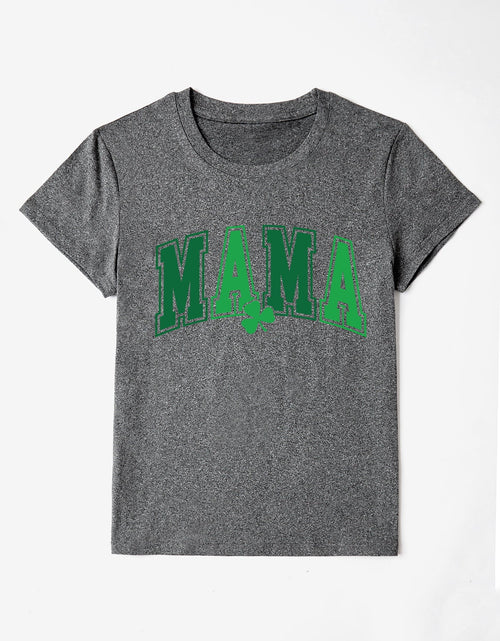 Load image into Gallery viewer, MAMA Round Neck Short Sleeve T-Shirt
