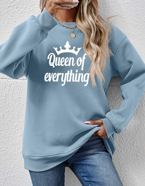 Load image into Gallery viewer, QUEEN OF EVERYTHING Round Neck Sweatshirt
