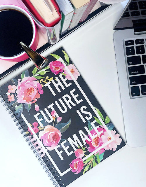 Load image into Gallery viewer, The Future Is Female :: Spiral Notebook by Effie's Paper
