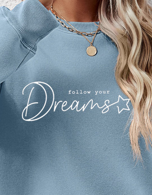 Load image into Gallery viewer, FOLLOW YOUR DREAMS Graphic Sweatshirt

