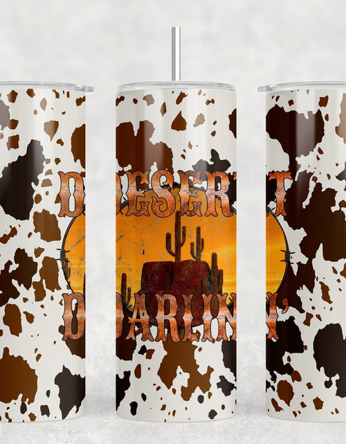 Load image into Gallery viewer, faux cowhide Desert Darlin  - 20 oz Steel Skinny Tumbler - Optional Blue Tooth Speaker - Speaker Color will Vary by Rowdy Ridge Co
