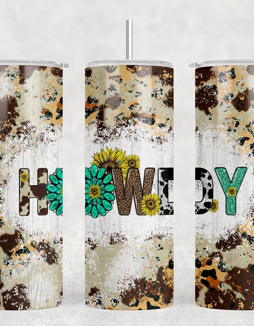 Load image into Gallery viewer, faux cowhide Howdy - 20 oz Steel Skinny Tumbler - Optional Blue Tooth Speaker - Speaker Color will Vary by Rowdy Ridge Co
