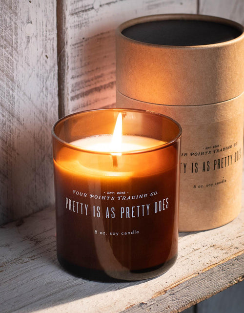 Load image into Gallery viewer, Pretty Is As Pretty Does 8oz Soy Candle by Four Points Trading Co.
