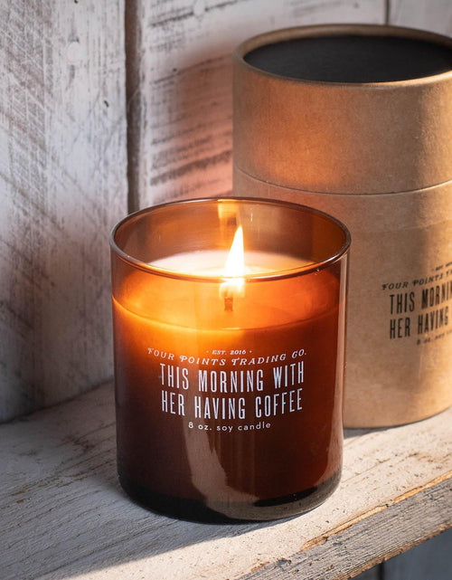 Load image into Gallery viewer, This Morning With Her Having Coffee 8oz Soy Candle by Four Points Trading Co.

