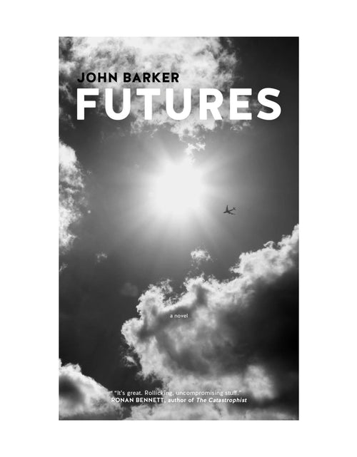 Load image into Gallery viewer, Futures – John Barker by Working Class History | Shop
