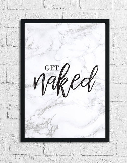 Load image into Gallery viewer, Get Naked Marble Bathroom Wall Decor Print (With Or Without Marble) by WinsterCreations™ Official Store
