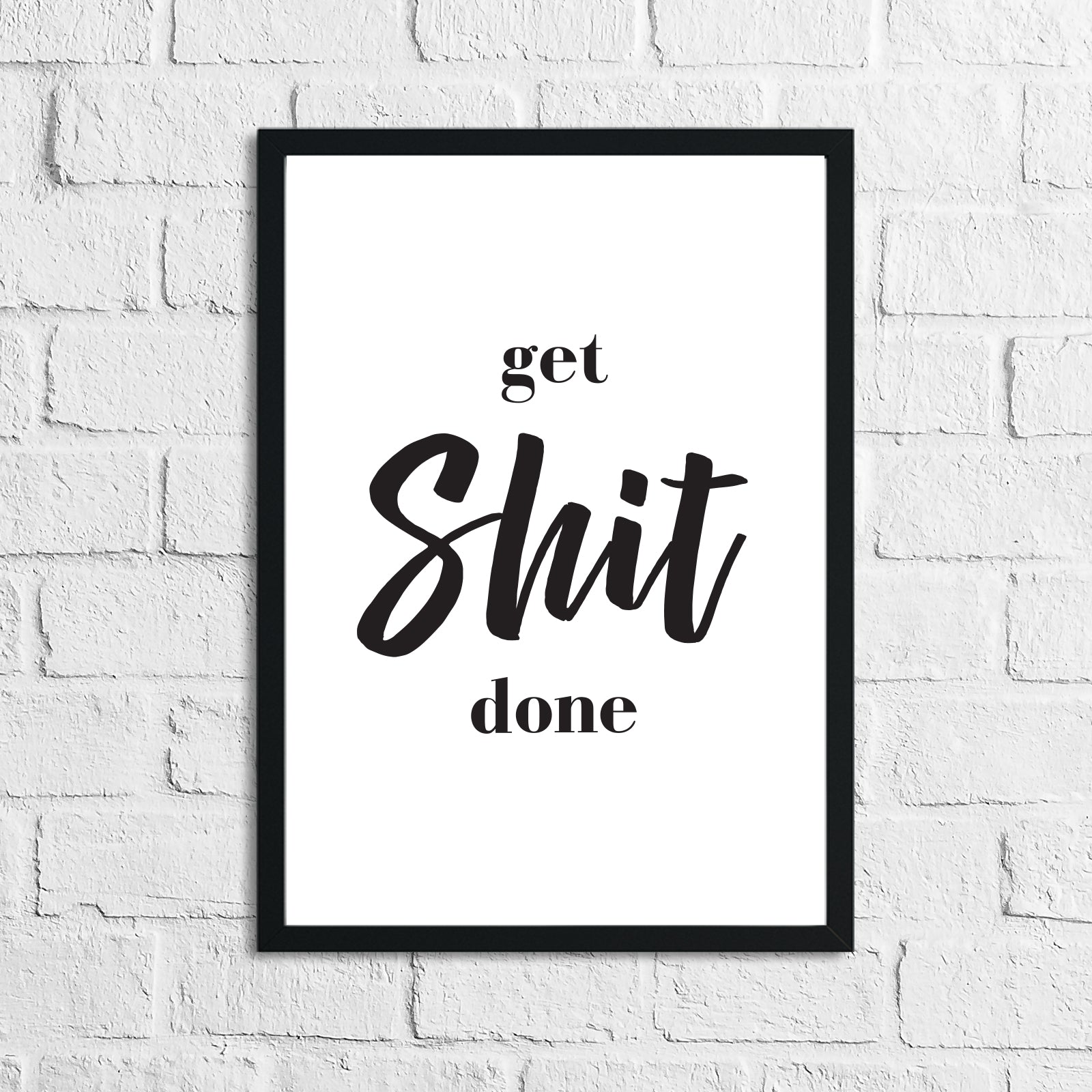 Get Shit Done Funny Bathroom Wall Decor Print by WinsterCreations™ Official Store