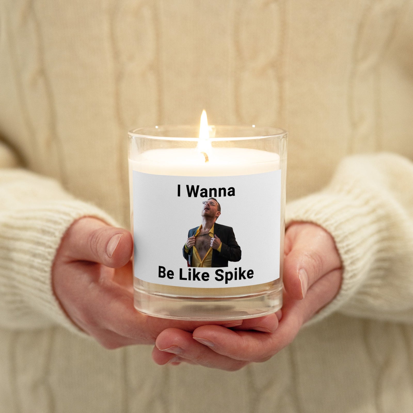 I wanna be like Spike Glass jar soy wax candle by Proud Libertarian