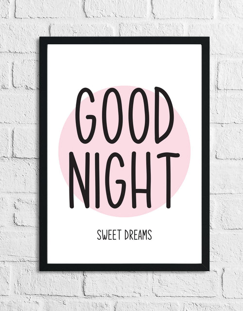 Load image into Gallery viewer, Goodnight Sweet Dreams Pink Children's Teenager Room Wall Decor Print by WinsterCreations™ Official Store

