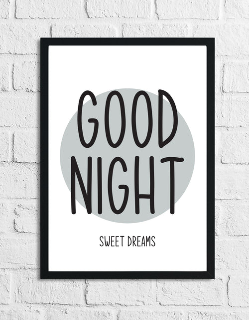 Load image into Gallery viewer, Goodnight Sweet Dreams Grey Children's Teenager Room Wall Decor Print by WinsterCreations™ Official Store
