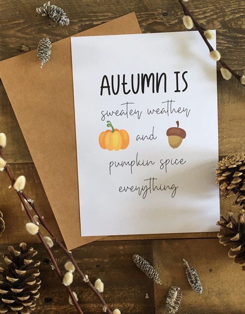 Load image into Gallery viewer, Autumn Is Autumn Seasonal Wall Home Decor Print by WinsterCreations™ Official Store
