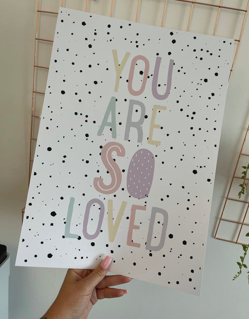 Load image into Gallery viewer, You Are So Loved Muted Pastel Colours Nursery Scandinavian Style Children's Room Wall Decor Print by WinsterCreations™ Official Store

