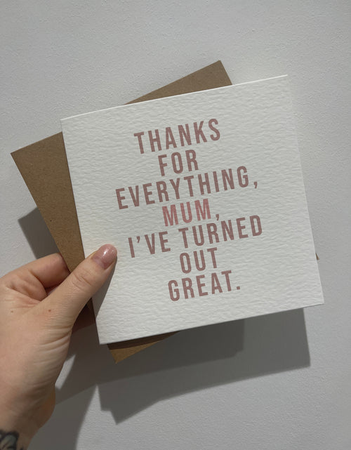 Load image into Gallery viewer, Thanks For Everything Mum Mothers Day Cute Funny Humorous Hammered Card &amp; Envelope by WinsterCreations™ Official Store
