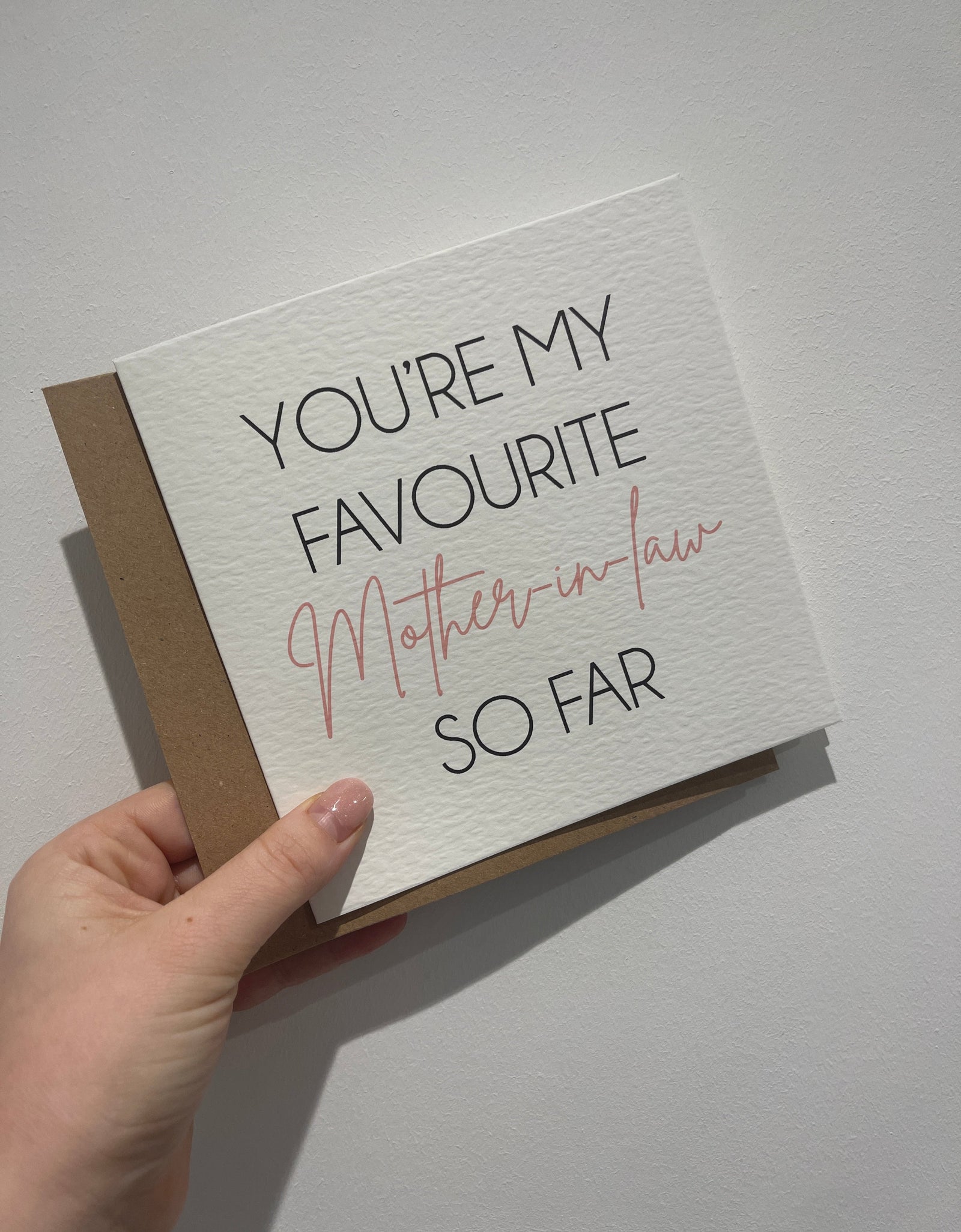 You're My Favourite Mother In Law So Far Mothers Day Cute Funny Humorous Hammered Card & Envelope by WinsterCreations™ Official Store