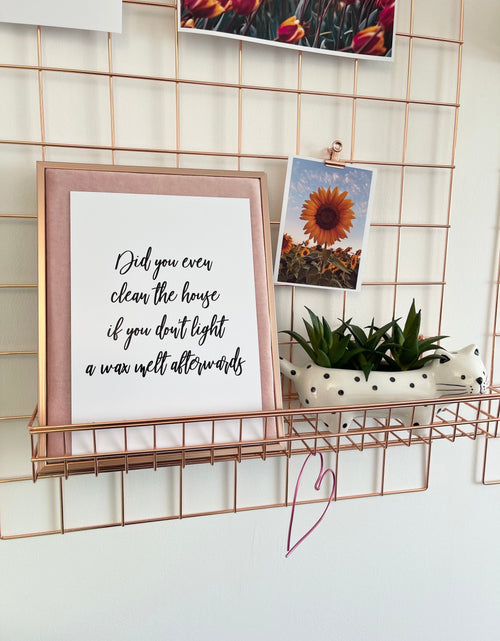 Load image into Gallery viewer, Did You Even Clean The House Wax Melt Simple Wall Humorous Home Decor Print by WinsterCreations™ Official Store
