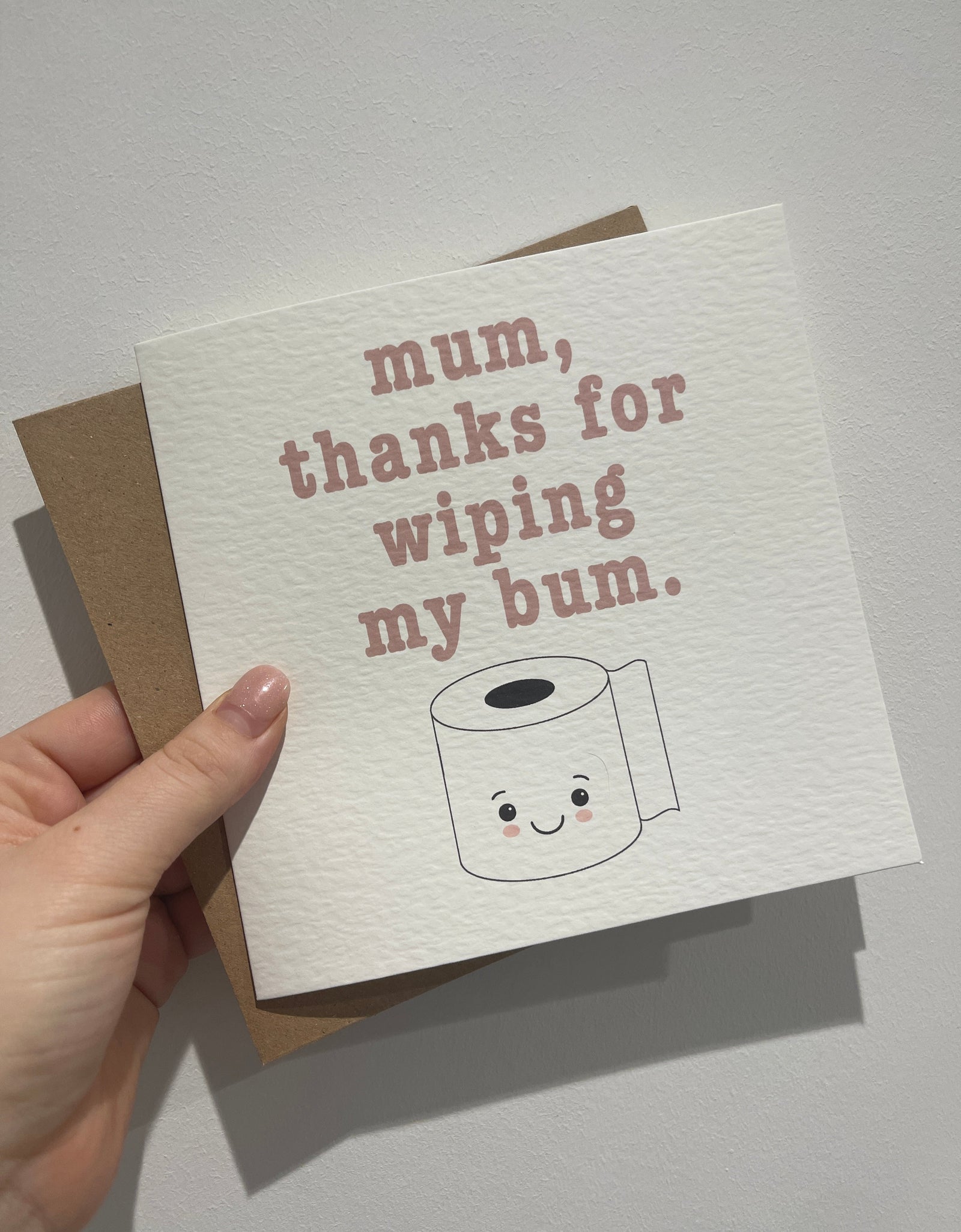 Mum Thanks For Wiping My Bum Mothers Day Cute Funny Humorous Hammered Card & Envelope by WinsterCreations™ Official Store