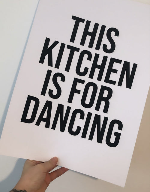 Load image into Gallery viewer, This Kitchen Is For Dancing Bold Kitchen Simple Wall Decor Print by WinsterCreations™ Official Store
