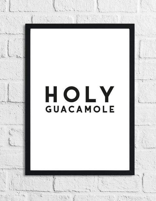 Load image into Gallery viewer, Holy Guacamole Kitchen Funny Wall Decor Print by WinsterCreations™ Official Store
