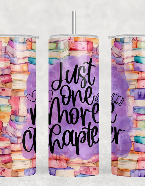 Load image into Gallery viewer, Just One More Chapter - 20 oz Steel Skinny Tumbler - Optional Blue Tooth Speaker - Speaker Color will Vary by Rowdy Ridge Co
