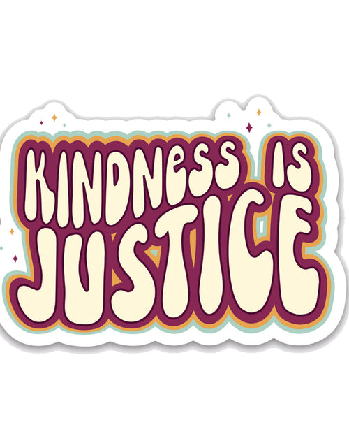 Load image into Gallery viewer, Kindness is Justice Sticker by Kind Cotton
