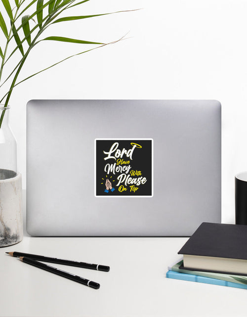 Load image into Gallery viewer, Lord have Mercy with Please on Top Sticker by Proud Libertarian
