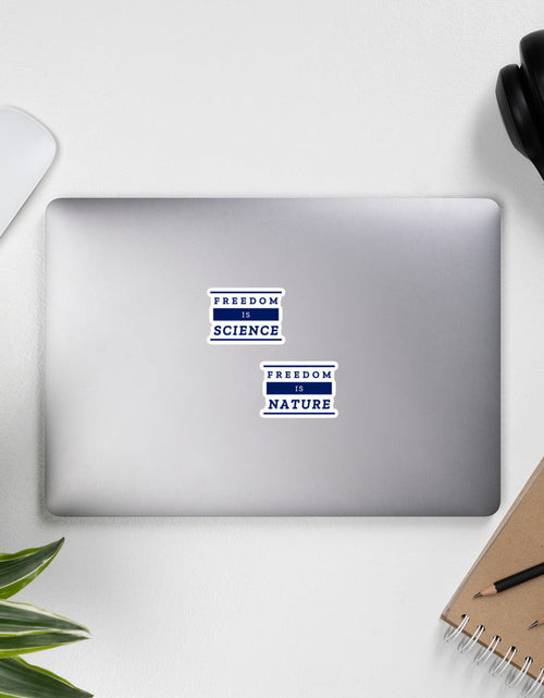 Load image into Gallery viewer, Freedom is Science, Freedom is Nature Bubble-free stickers by Proud Libertarian
