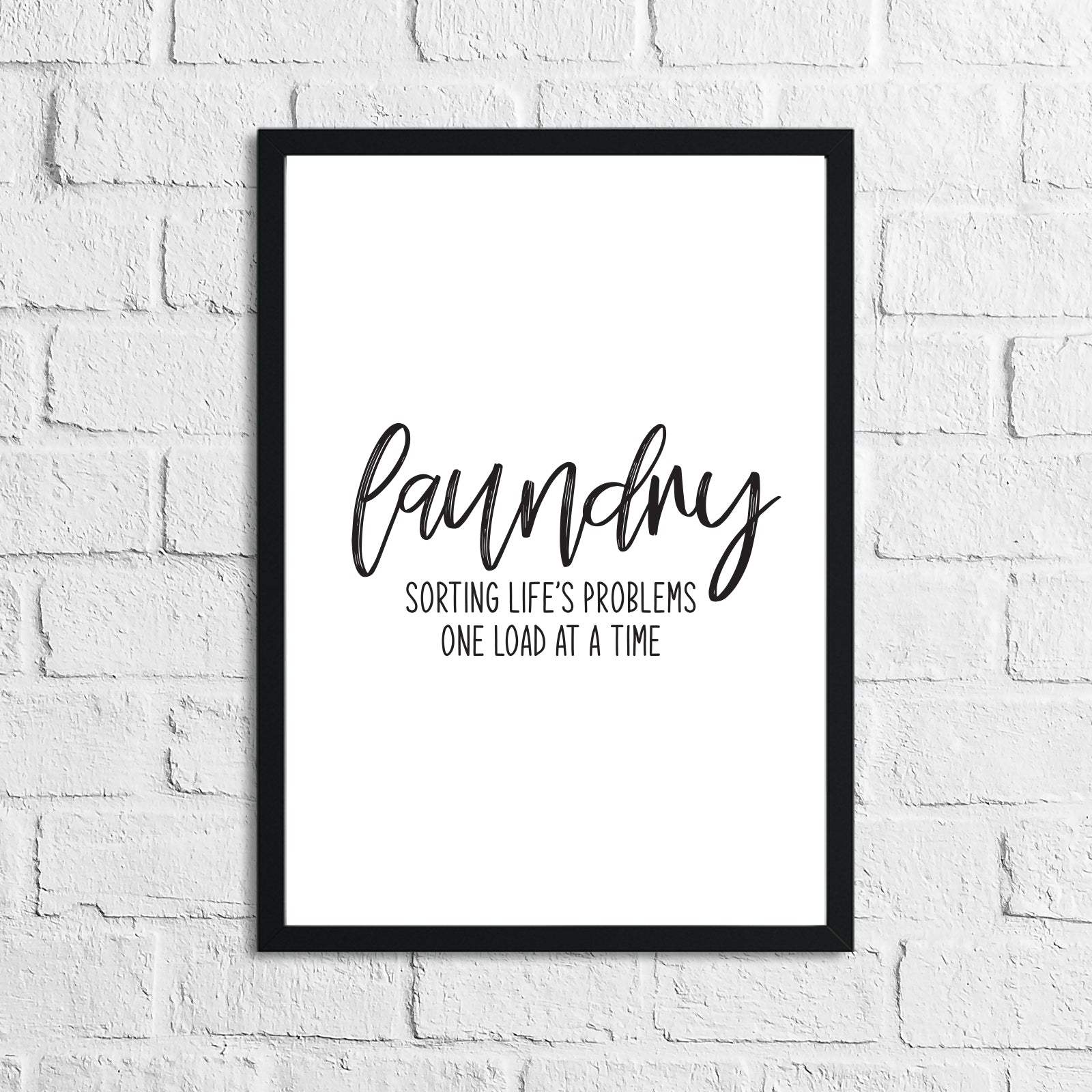 Laundry Sorting Lifes Problems One Load At A Time Simple Wall Decor Print by WinsterCreations™ Official Store