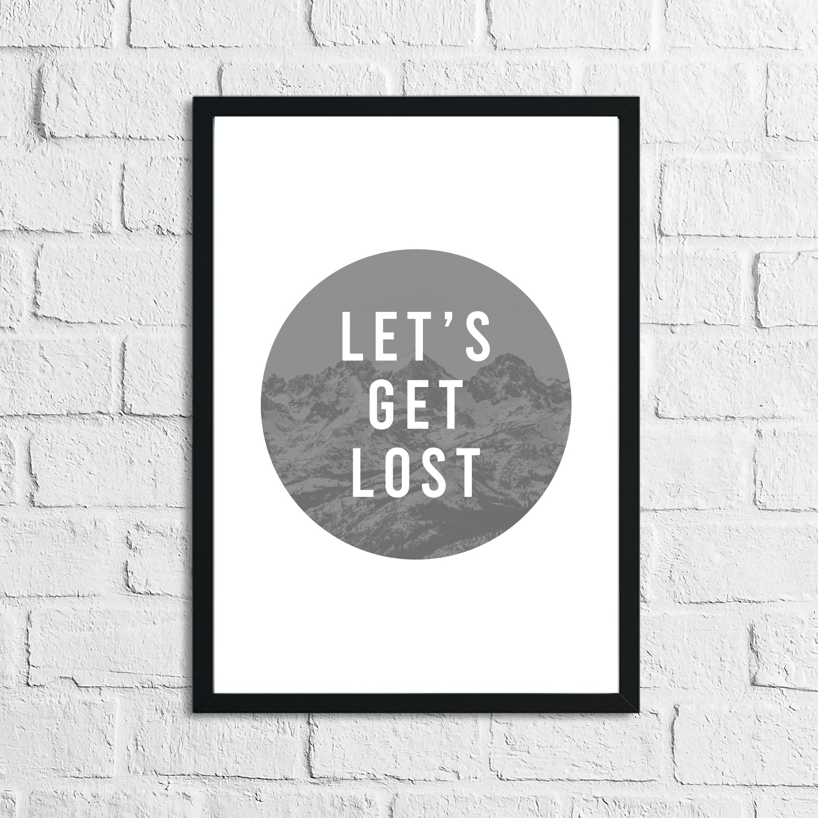 Lets Get Lost Inspirational Wall Decor Quote Print by WinsterCreations™ Official Store