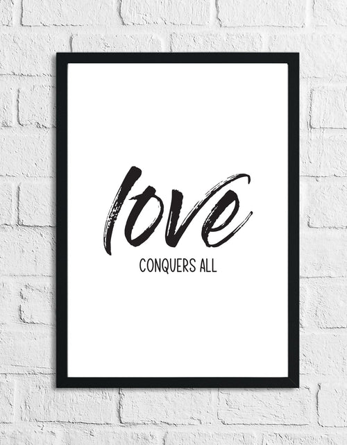 Load image into Gallery viewer, Love Conquers All Brush Wall Decor Bedroom Print by WinsterCreations™ Official Store
