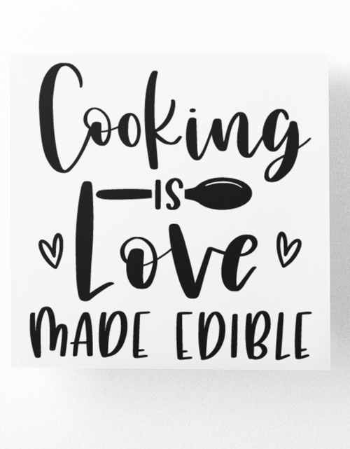 Load image into Gallery viewer, Cooking Is Love Made Edible Kitchen Sticker by WinsterCreations™ Official Store
