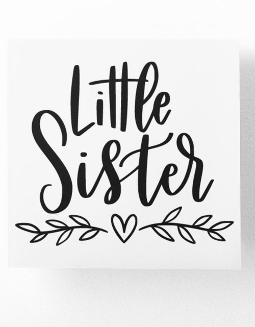 Load image into Gallery viewer, Little Sister OR Big Sister Baby Sticker by WinsterCreations™ Official Store
