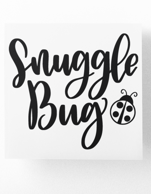 Load image into Gallery viewer, Snuggle Bug Baby Sticker by WinsterCreations™ Official Store
