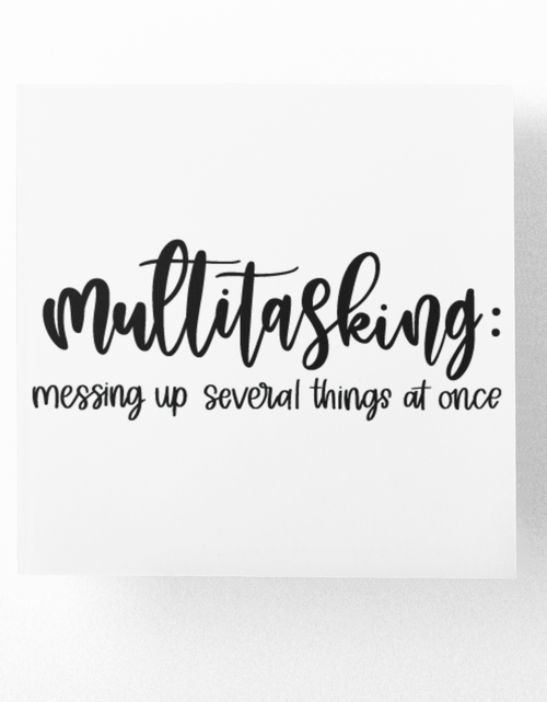 Load image into Gallery viewer, Multitasking Definition Sarcastic Sticker by WinsterCreations™ Official Store
