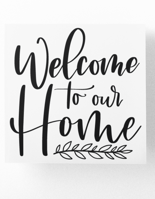 Load image into Gallery viewer, Welcome To Our Home Family Sticker by WinsterCreations™ Official Store
