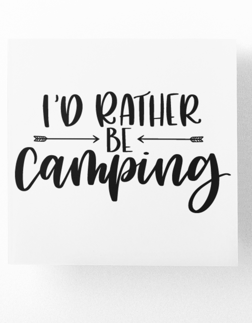 Load image into Gallery viewer, Rather Be Camping Adventure Sticker by WinsterCreations™ Official Store
