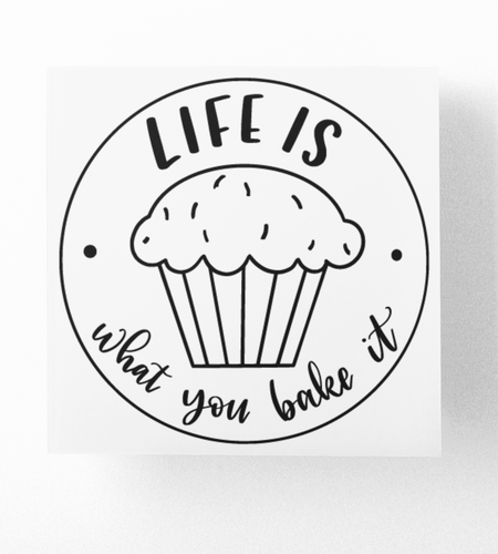 Life Is What You Bake It Kitchen Sticker by WinsterCreations™ Official Store