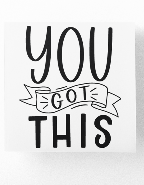 Load image into Gallery viewer, You Got This Inspirational Sticker by WinsterCreations™ Official Store
