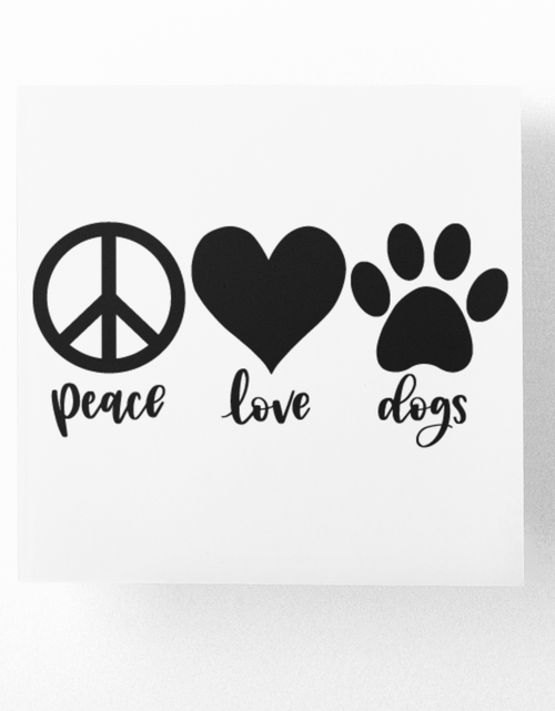 Load image into Gallery viewer, Peace Love Dogs Dog Mom Sticker by WinsterCreations™ Official Store
