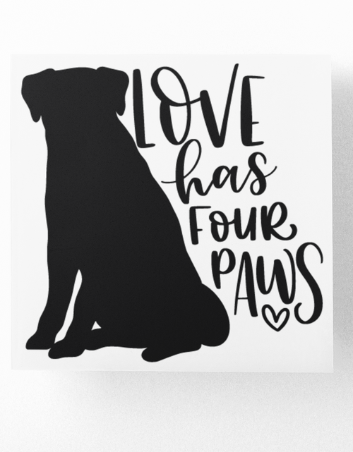 Load image into Gallery viewer, Love Has Four Paws Dog Mom Sticker by WinsterCreations™ Official Store
