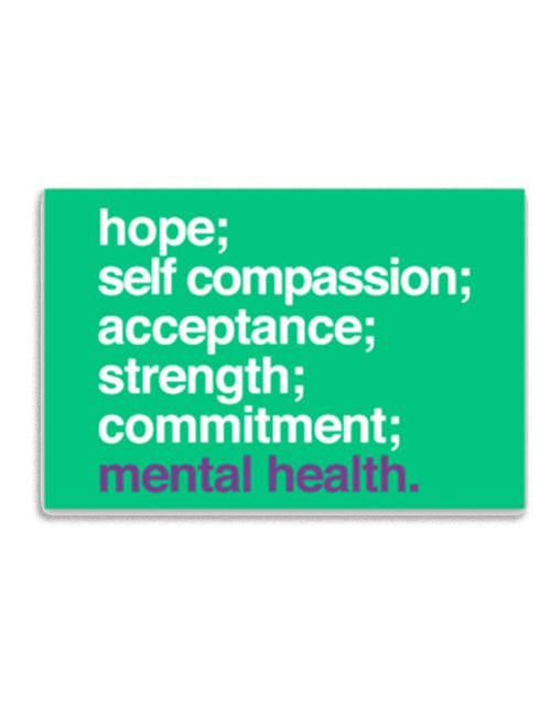 Load image into Gallery viewer, 'Mental Health is' Sticker by Kind Cotton
