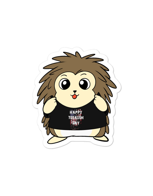 Load image into Gallery viewer, Happy Treason Day Cartoon Porcupine - Bubble-free stickers by Proud Libertarian
